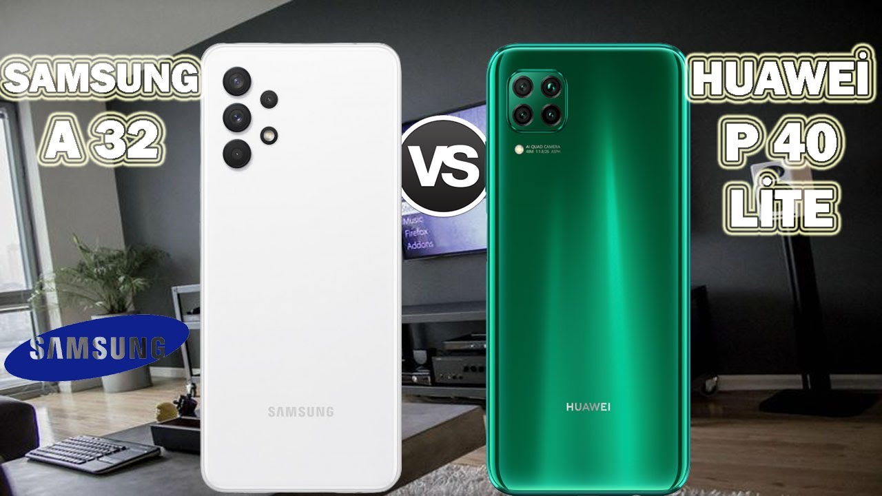 Huawei P40 Lite vs Samsung A32
