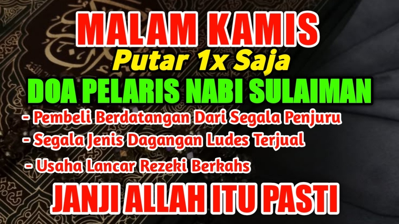 KUN FAYAKUN 🤲 🕋SIAP SIAP USAHAMU KEBANJIRAN PEMBELI 🕋RIBUAN ORANG AKAN MEMBORONG DAGANGANMU