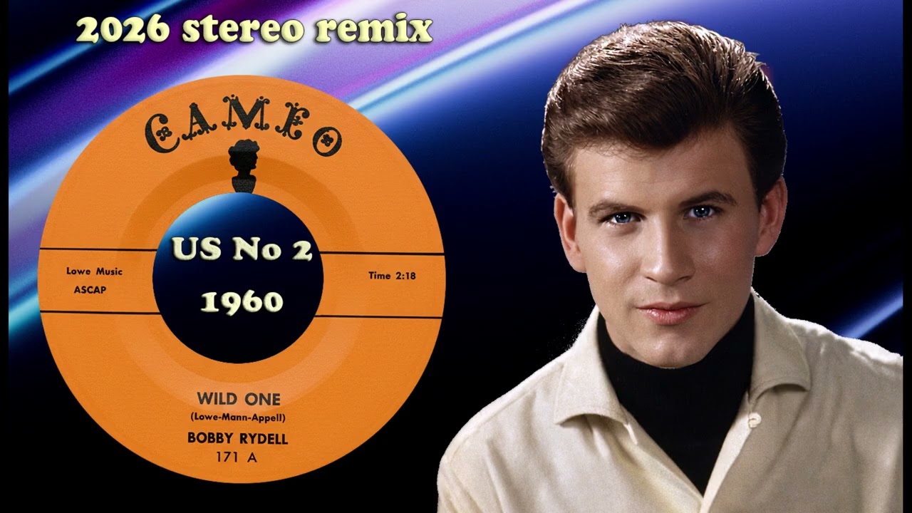 Bobby Rydell - Wild One - 2026 stereo remix 4K
