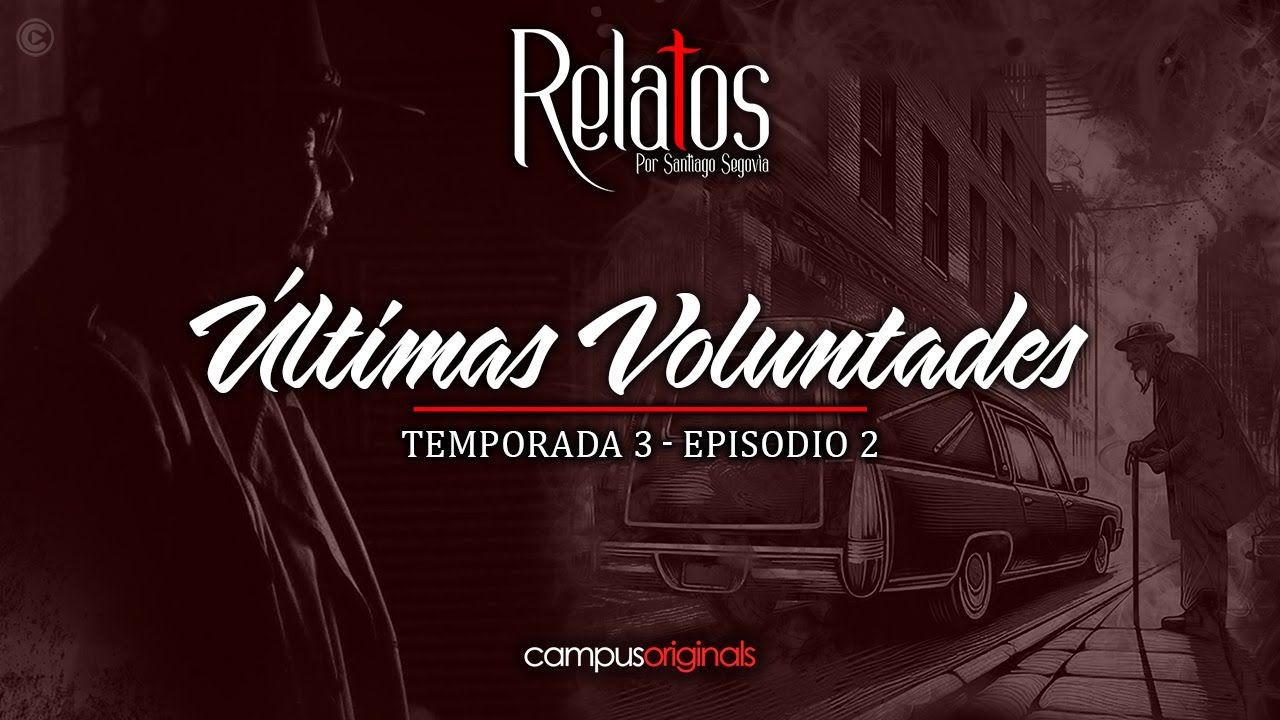 Episodio 2 T3 - Últimas voluntades | Mi Abuelo se me APARECIÓ para que pudiera Despedirme