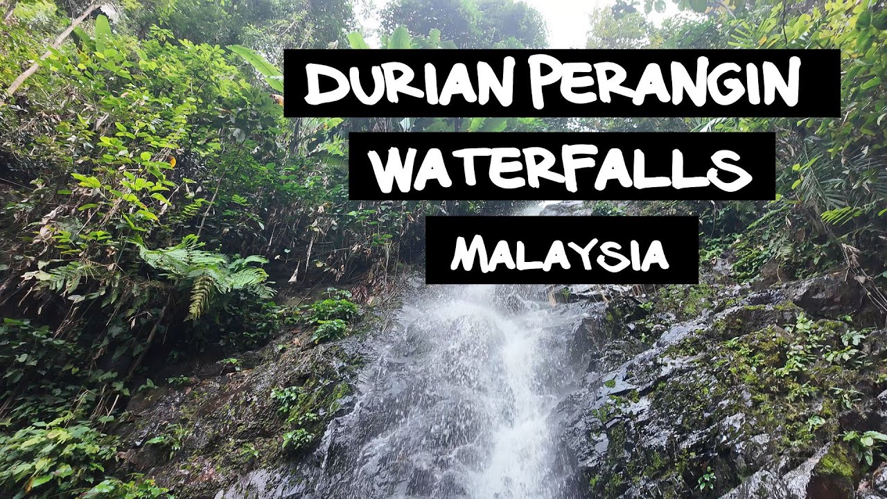 Durian Perangin Waterfalls - Langkawi - Malaysia 2025