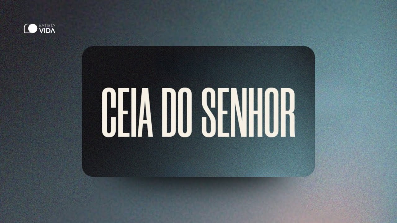 Culto de Santa Ceia  | Série Honra nas Relações |  08/02/2026