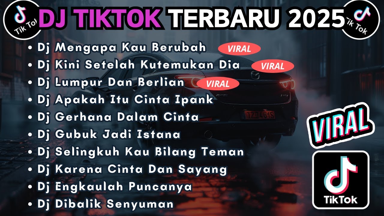 DJ TIKTOK TERBARU 2025 FULL BASS || DJ MENGAPA KAU BERUBAH | DJ KINI SETELAH KUTEMUKAN DIA