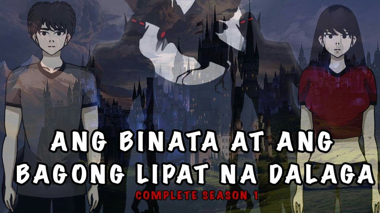 (COMPLETE SEASON 1)ANG BINATA AT ANG BAGONG LIPAT NA DALAGA| ASWANG STORY