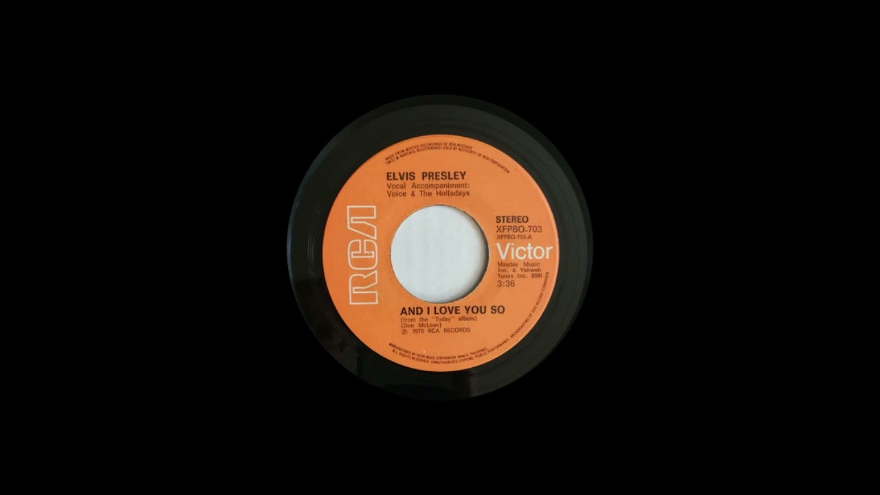 Elvis Presley - And I love You So (HQ Audio)