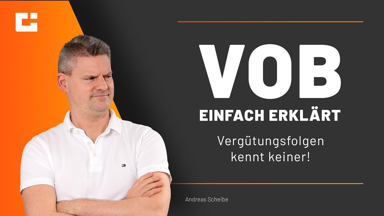 VOB einfach erklärt: Wieso Du als Handwerker Deine Vergütung nicht bekommst!