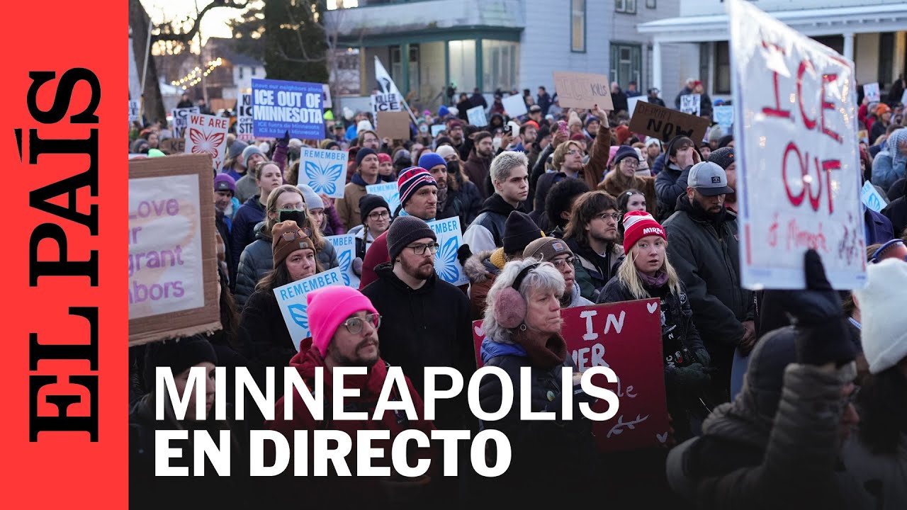 DIRECTO | Protestas en MINNEAPOLIS por la muerte de manifestante por disparos de ICE | EL PAÍS