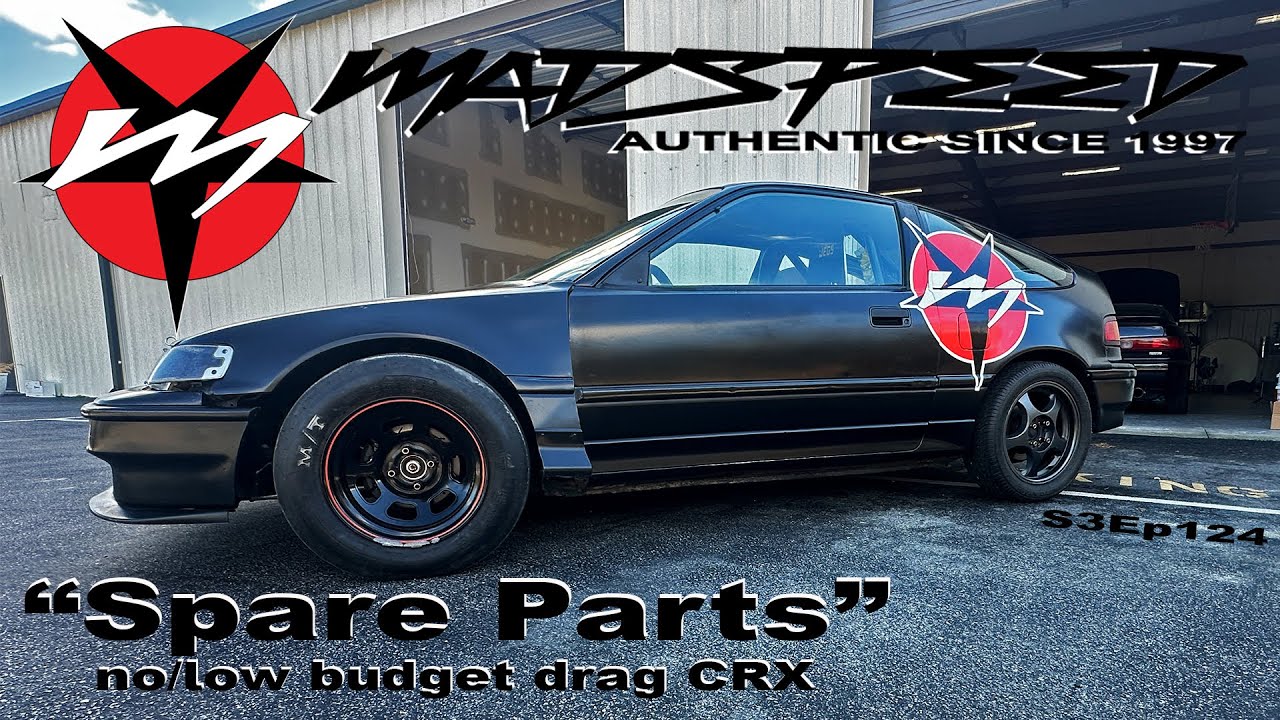 Spare Parts low budget Honda CRX SI race car prep Madspeed S3Ep124