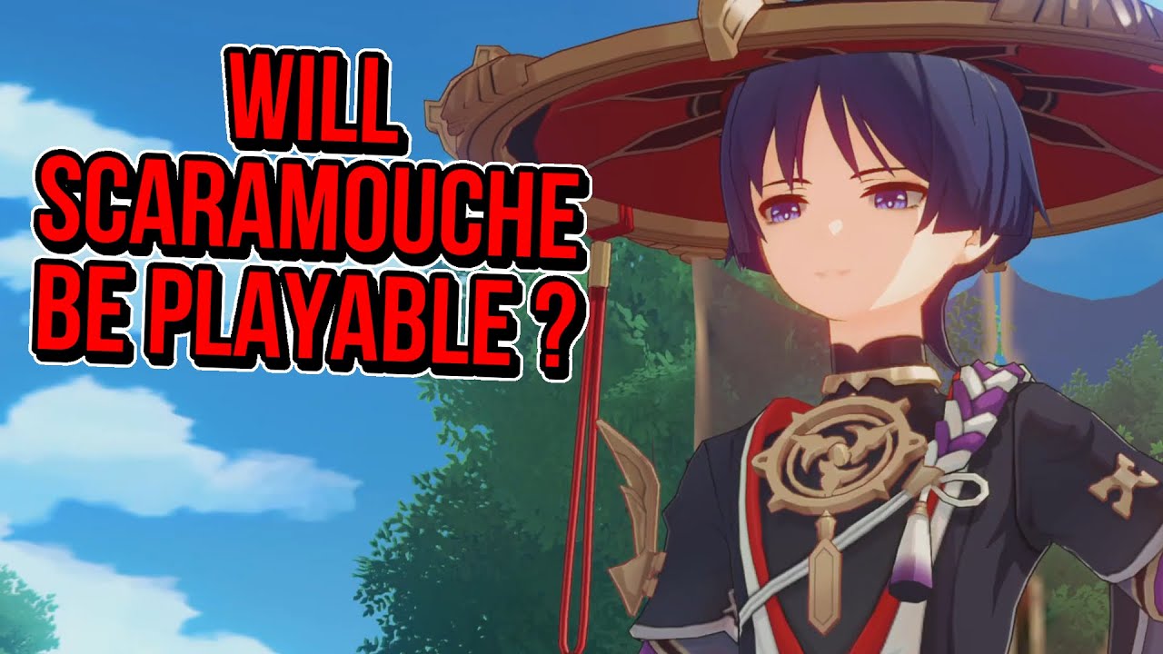 Will scaramouche become playable?