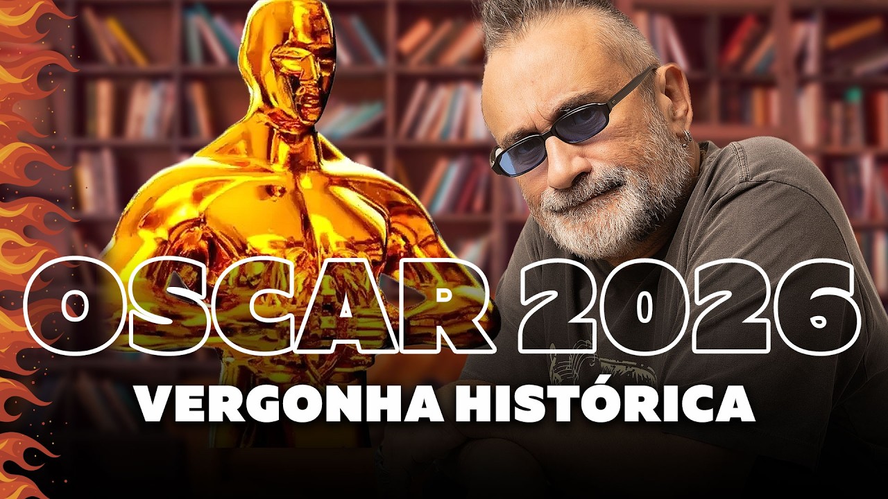 Oscar 2026 - Vergonha Histórica