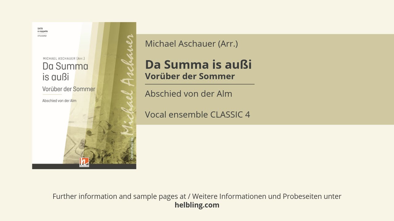 Da Summa is außi (Vorüber der Sommer) – Arr. Michael Aschauer