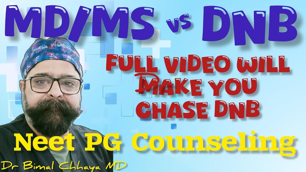 NEETPG 2025 : MD/MS vs DNB Full Video will force you to chase DNB 