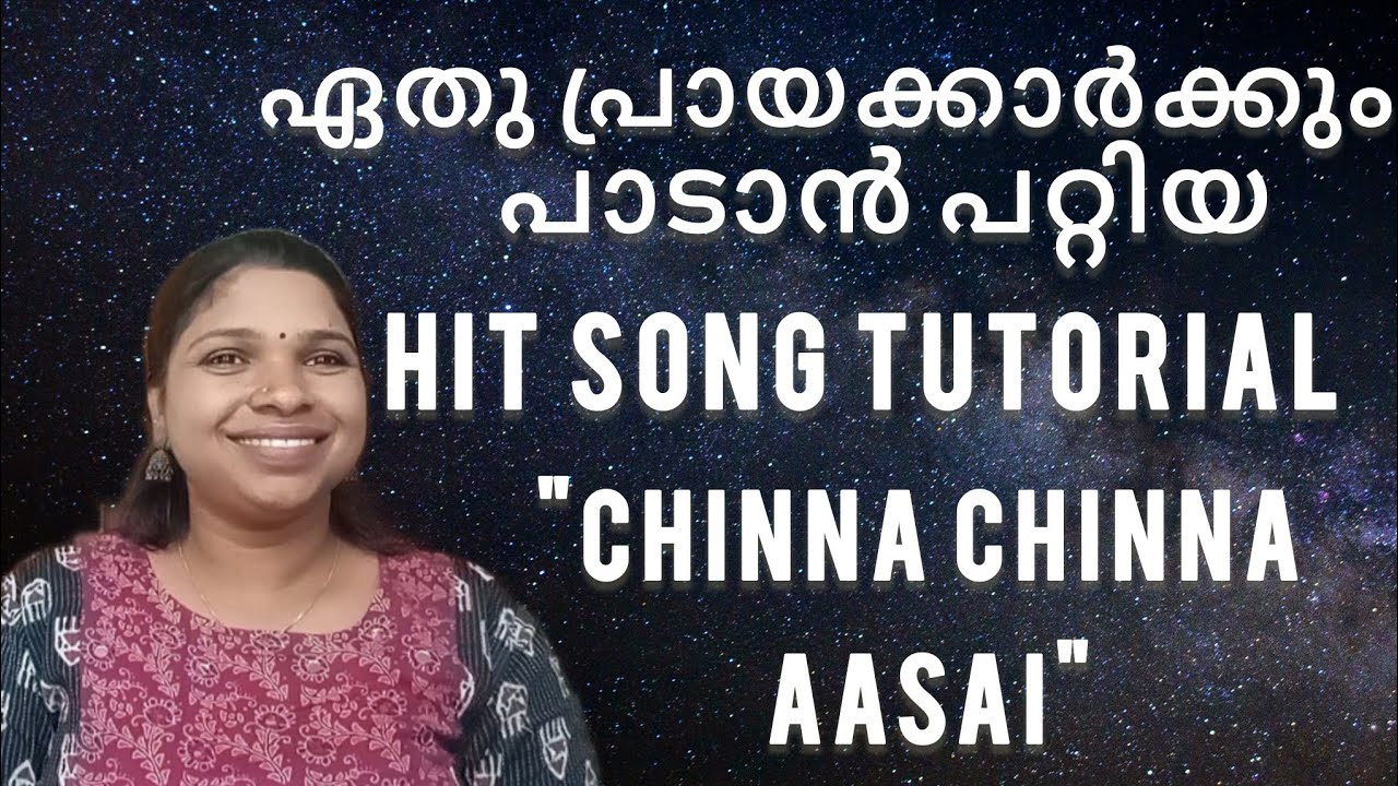 Chinna Chinna Aasai Tutorial | Tamil songs | Music Class | Tutorials | Melody song |