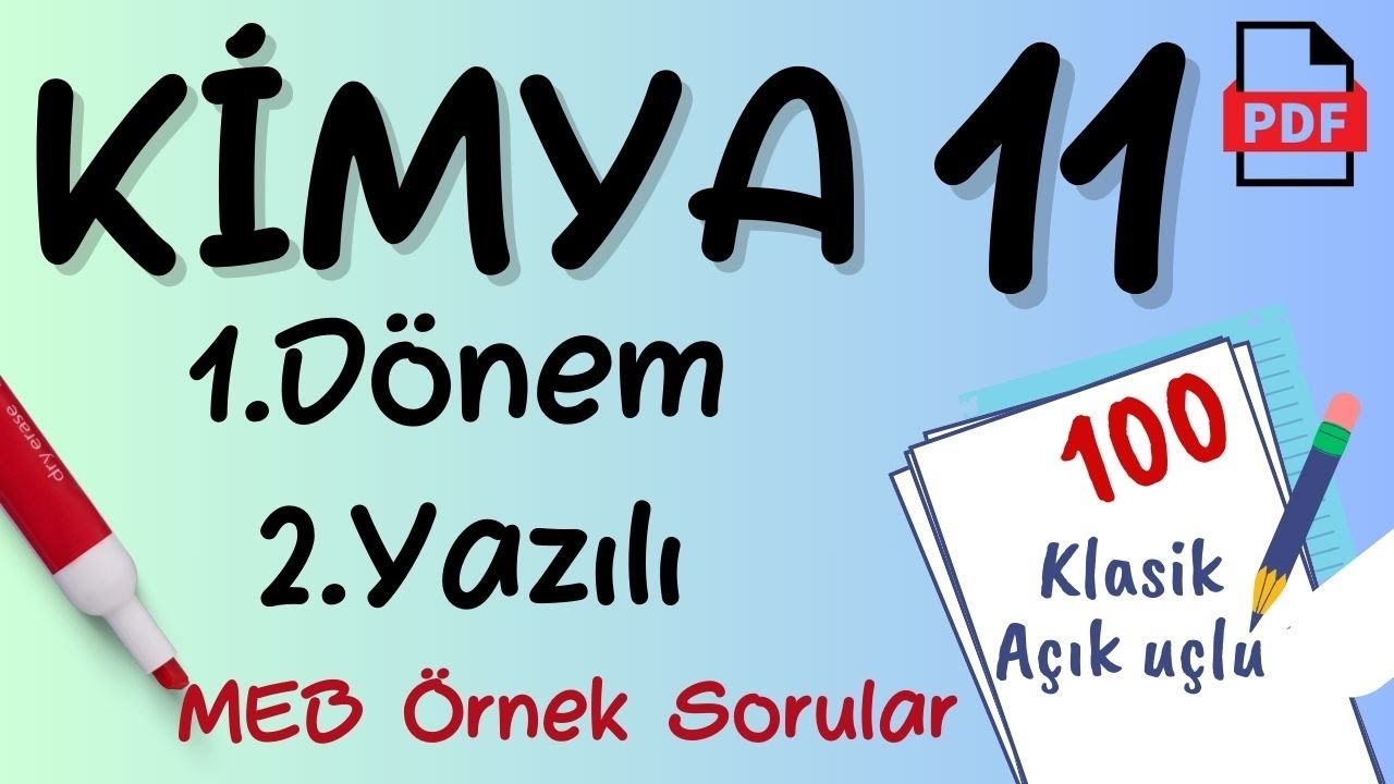 Kimya 11. Sınıf 1. Dönem 2. Yazılı MEB Örnek Soruları MEB Senaryo Kimya 11 yazılı