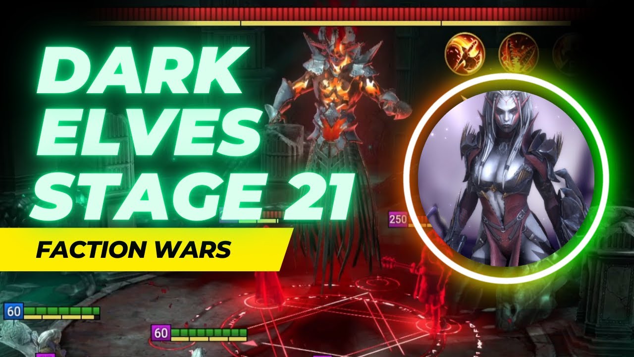 Dark Elves Faction Wars - Stage 21 | 3 Stars with Ease | Raid Shadow Legends Guide
