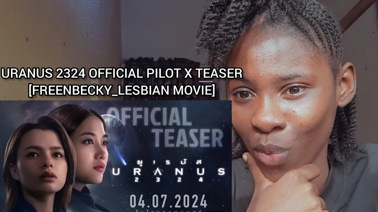 URANUS 2324 OFFICIAL PILOT x TEASER [ENG SUB] | REACTION #uranus2324 #freenbeck #velcurvestudio #gl