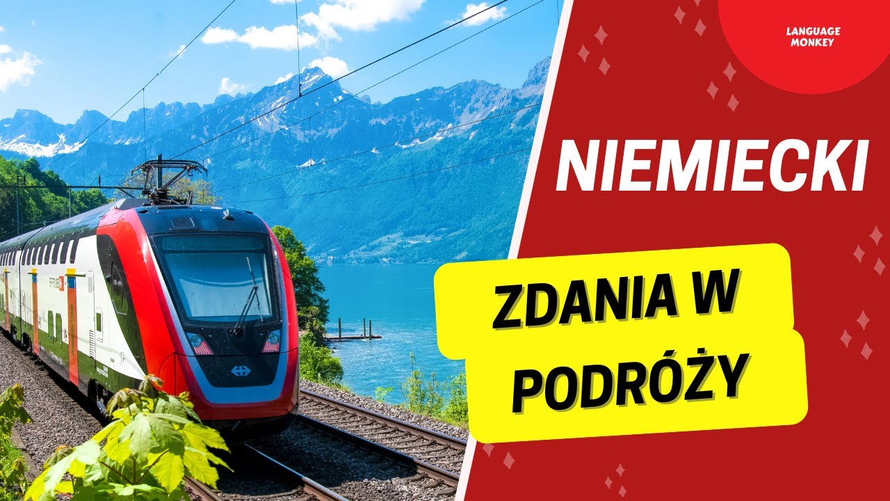 Nauka Języka NIEMIECKIEGO. Przydatne zwroty w podróży pociągiem i nie tylko. Słuchaj i powtarzaj.