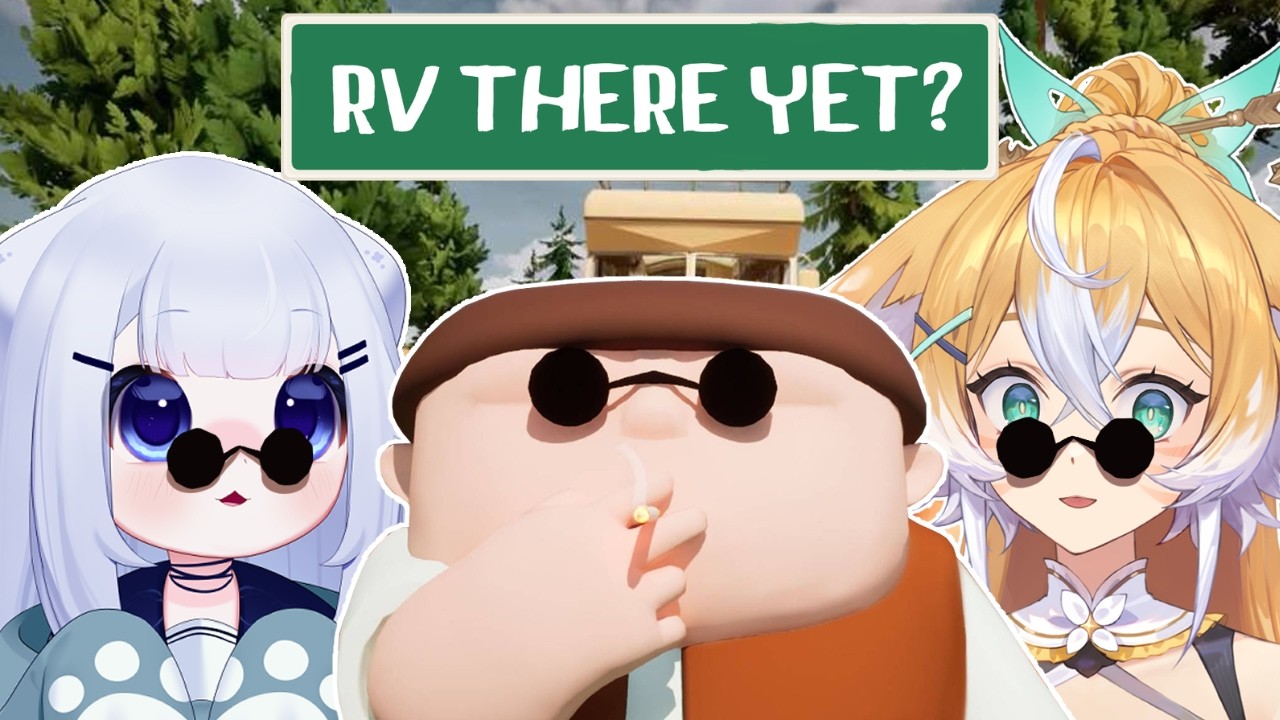 【RV There Yet?】Chatting + Totally safe road trip
