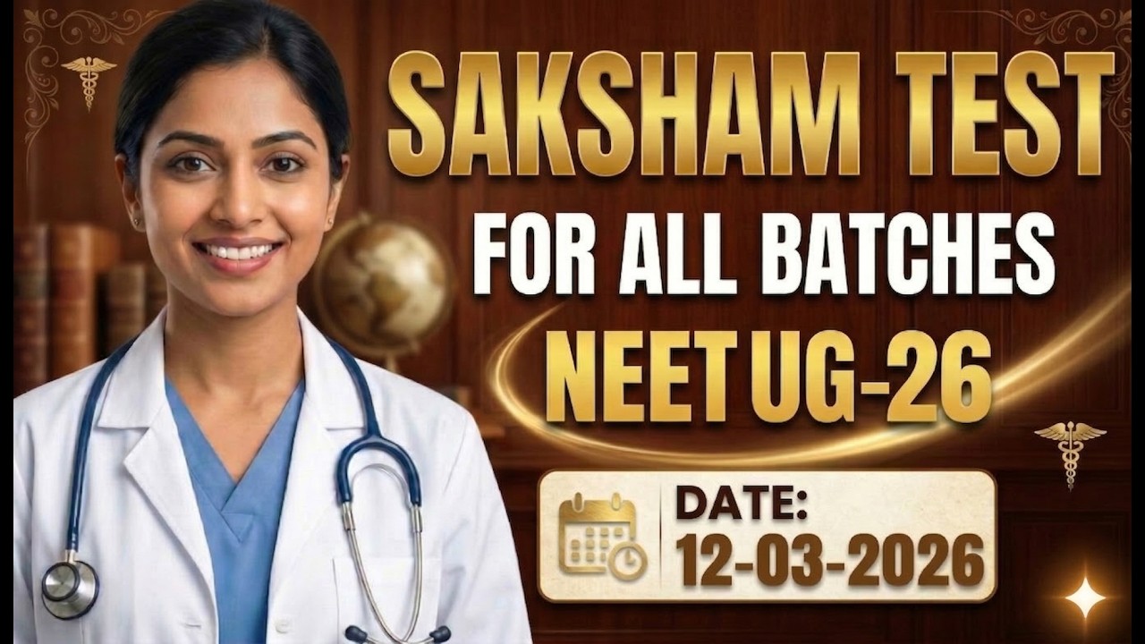 SAKSHAM TEST (12-03-2026) PAPER DISCUSSION | ALL BATCHES | #skdxpress | NEET UG 2026