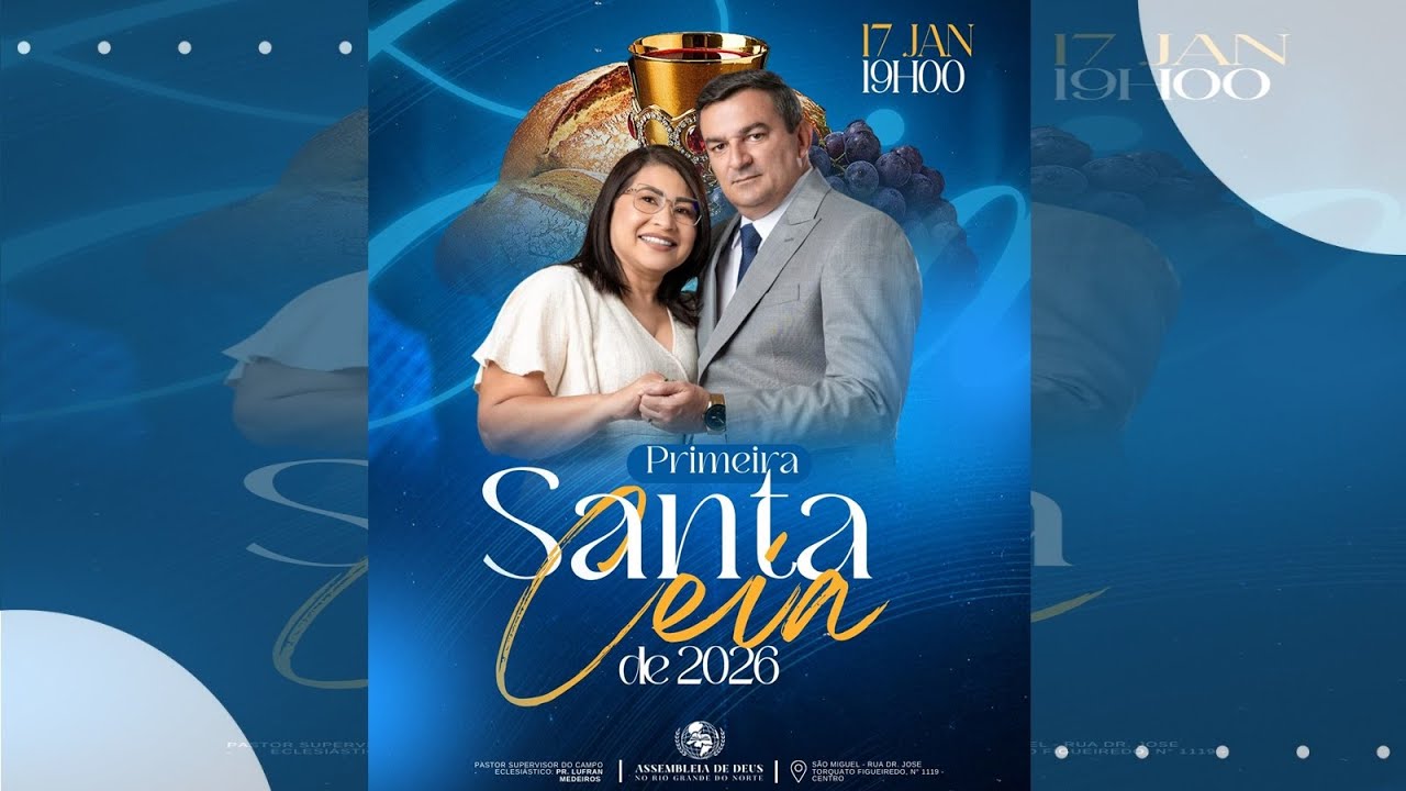 CULTO DE SANTA CEIA-IEADERN 17/01/2026