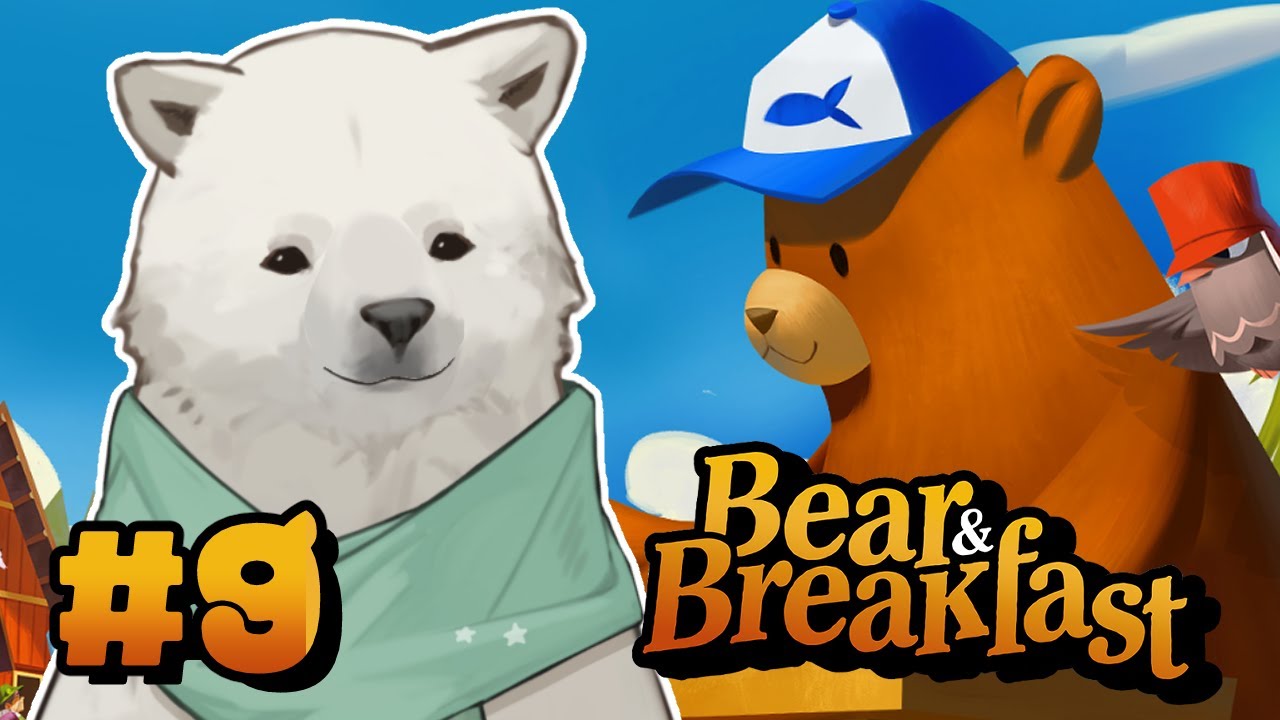 【Bear and Breakfast】そろそろエンディングに向かおうか【Vtuber/うめまろ】#9