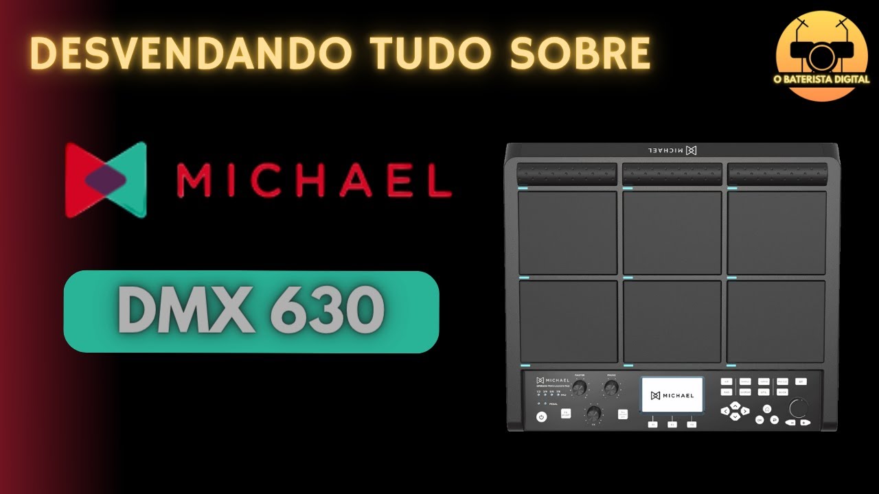 Tirando todas as dúvidas sobre Michael DMX630