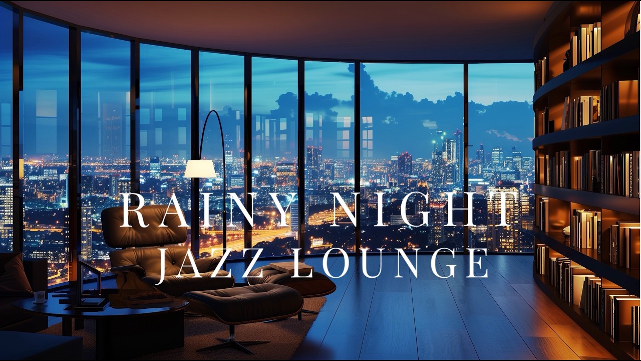 Rainy Night Jazz Lounge ☕ Smooth Late Night Jazz for Relaxing, Study & Reading (3 Hours)