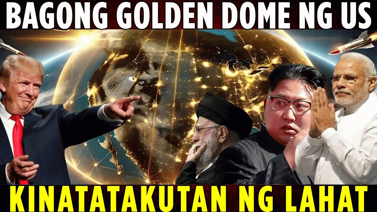 BAKIT KINATATAKUTAN NG BUONG MUNDO ANG BAGONG GOLDEN DOME NG AMERIKA?