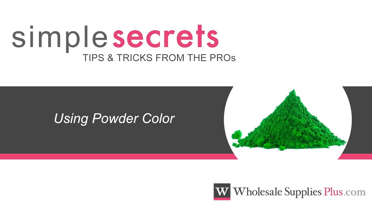 How to Use Powder Color {Simple Secrets}