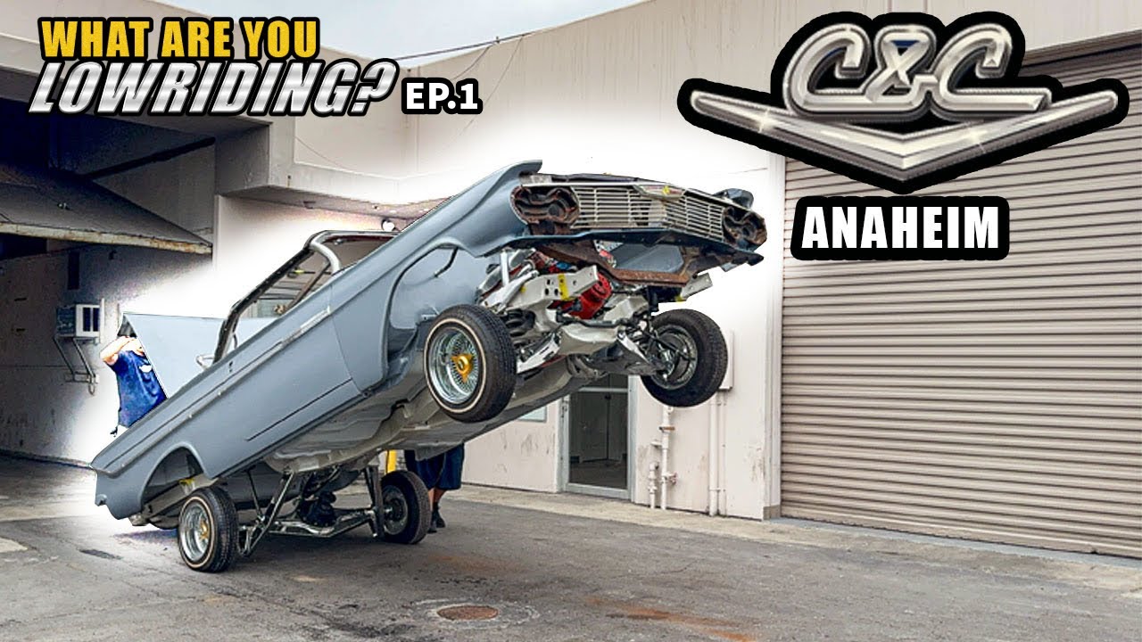 What Are You Lowriding? Ep. 1 CNC ANAHEIM