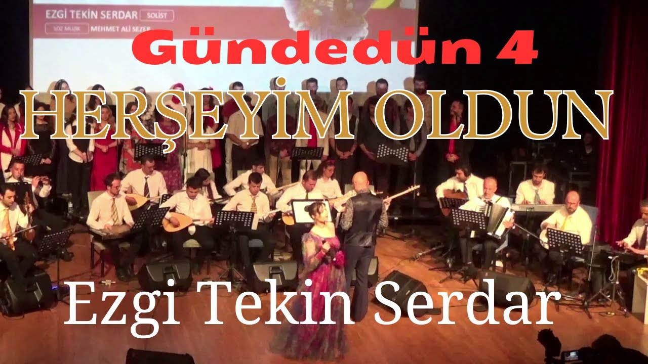 Herşeyim Oldun  Ezgi Tekin Serdar