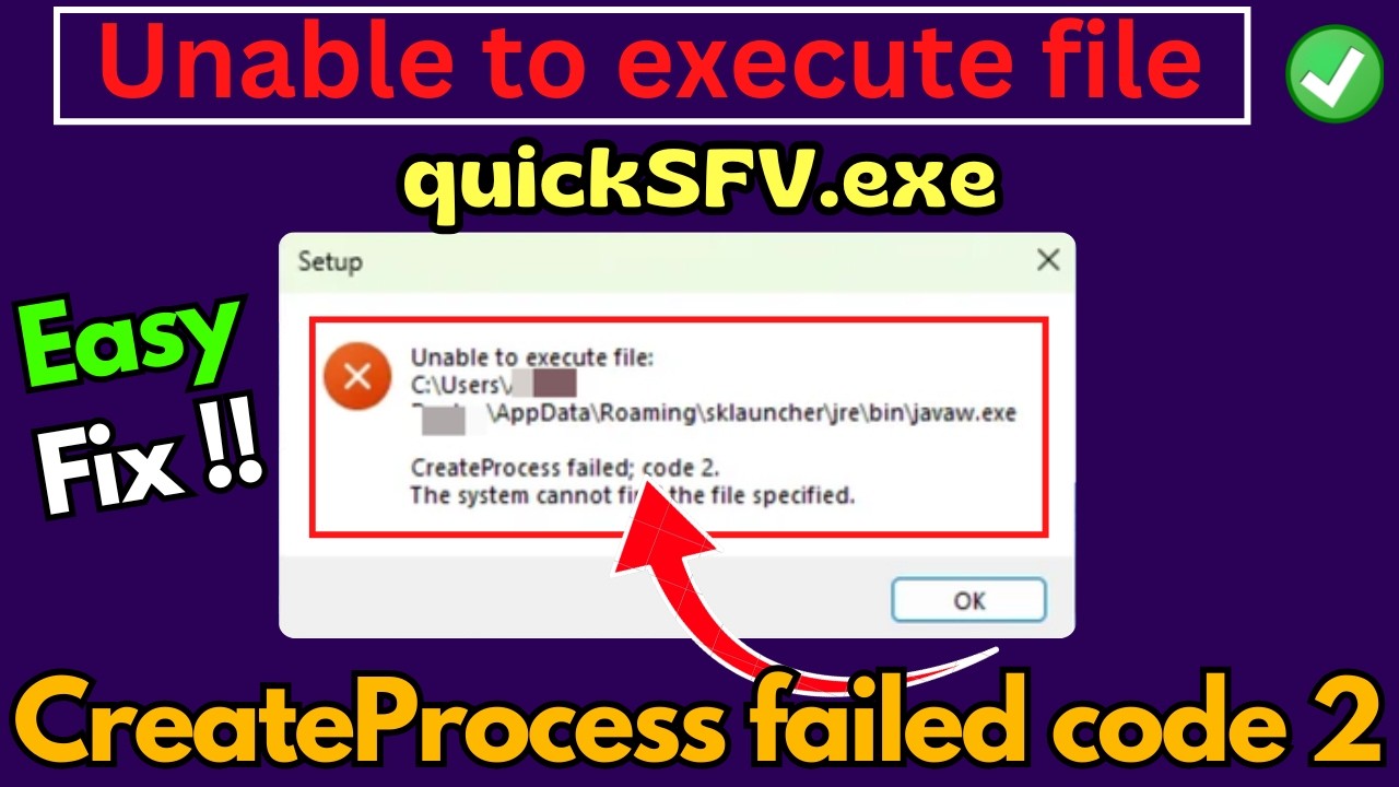 Не удалось выполнить команду создания файла createprocess, код ошибки 2, quicksfv.exe