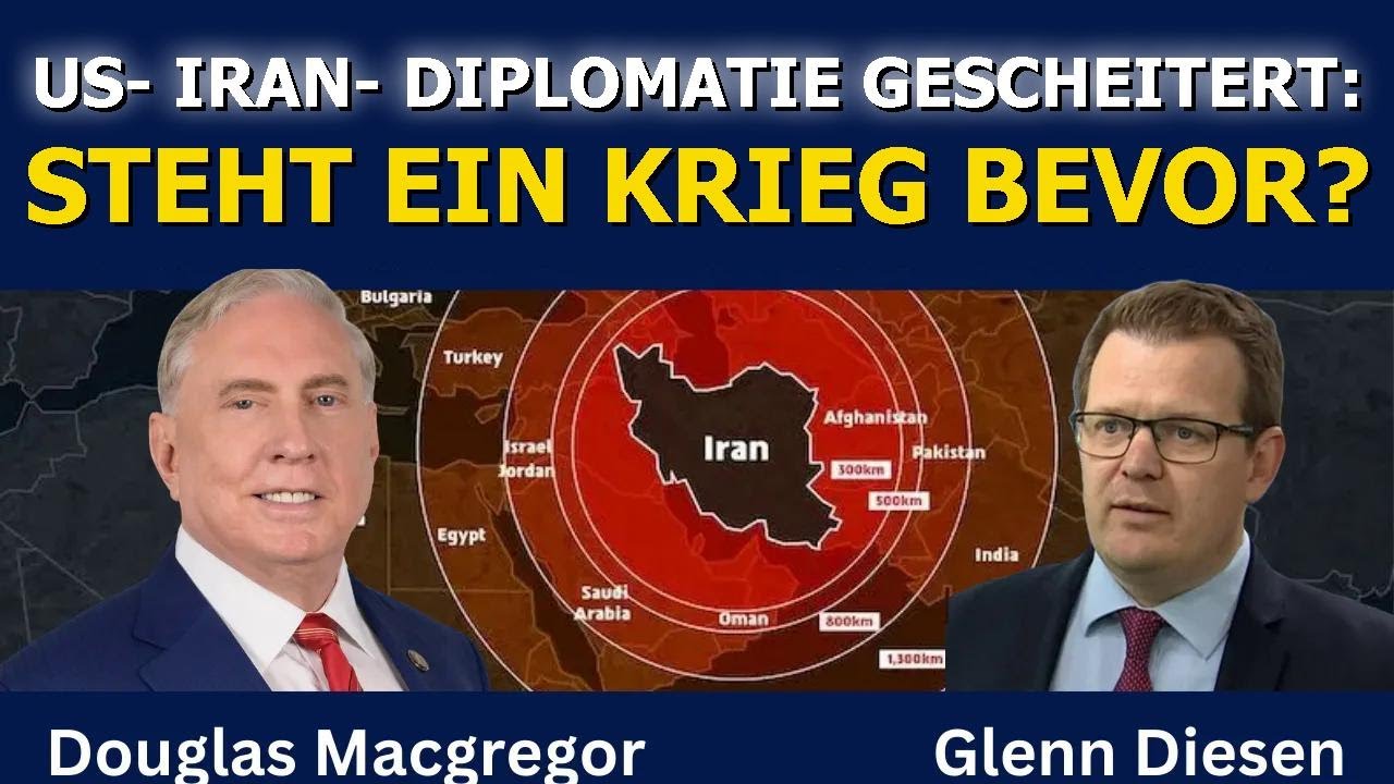 Douglas Macgregor: US-Iran-Diplomatie gescheitert – Steht ein großer Krieg bevor?