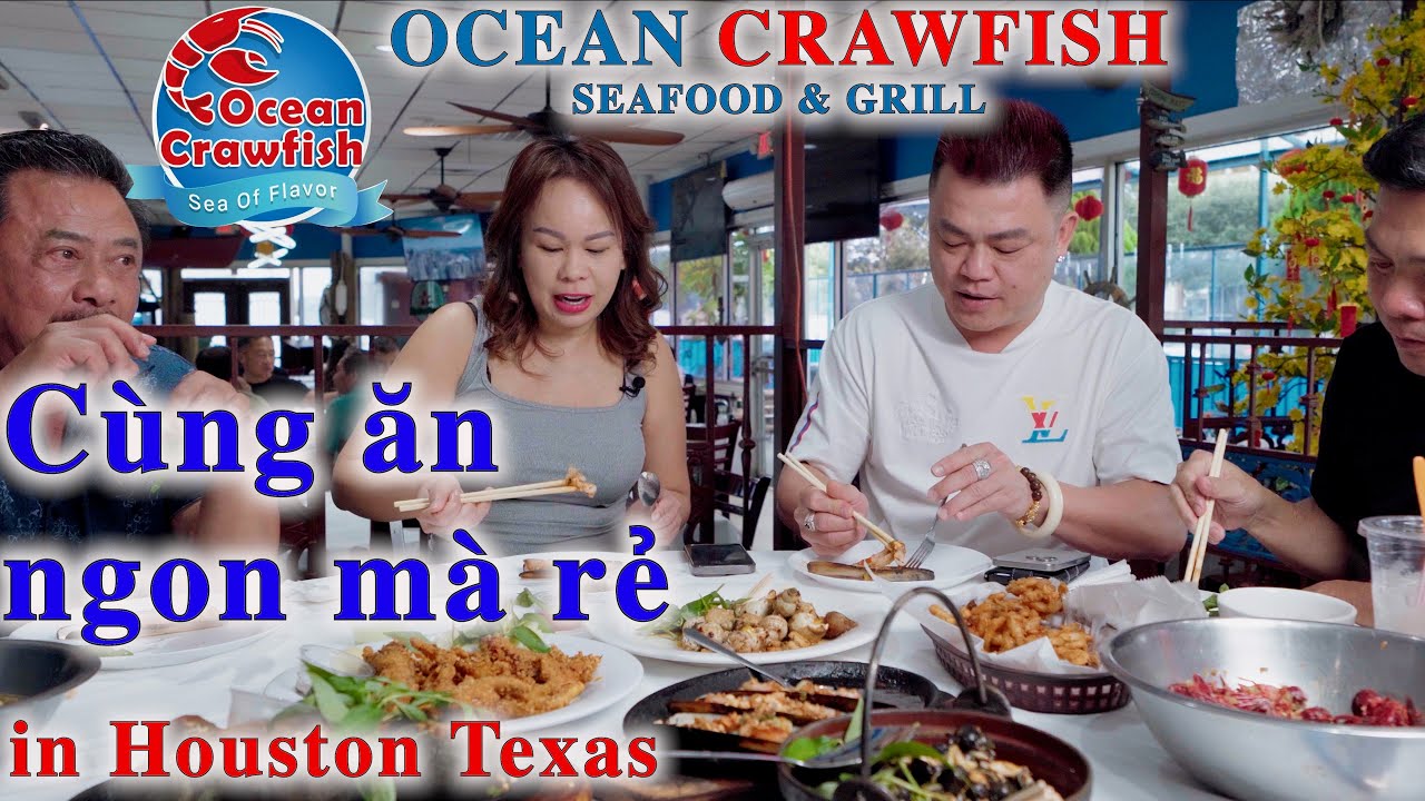 Cùng ĂN NGON MÀ RẺ ở OCEAN CRAWFISH Seafood & Grill in Houston Texas | AT&DS Tập 286 | cbl 1963