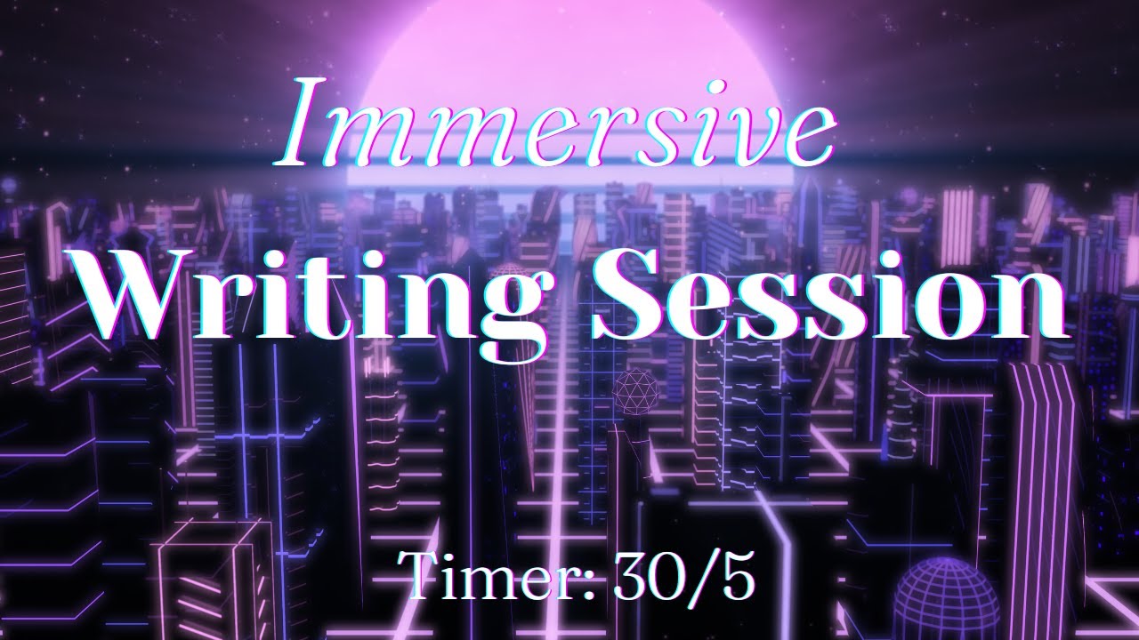 Immersive Writing Session - Synthwave Night Time City Escape (ambience + music) Pomodoro Timer 30/5
