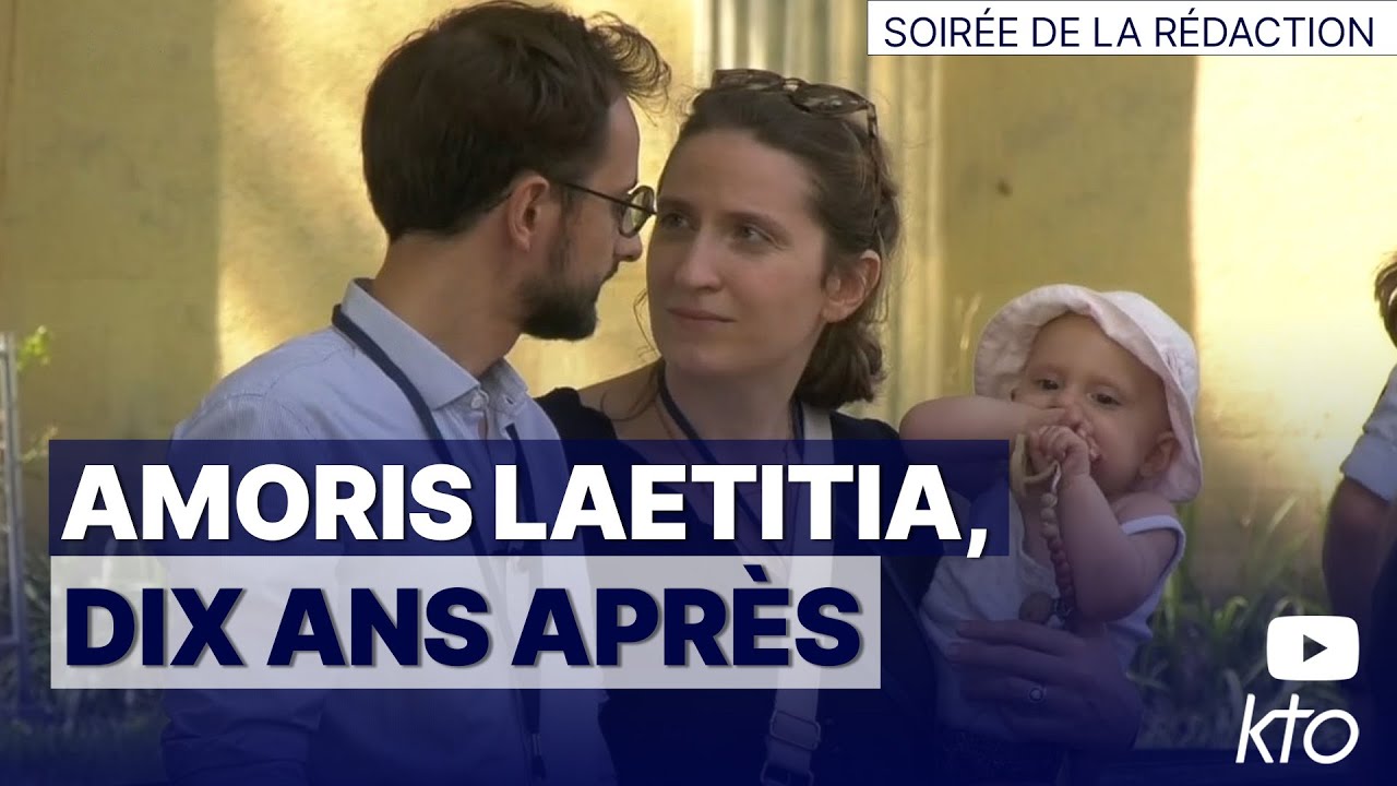 Amoris Laetitia, dix ans après