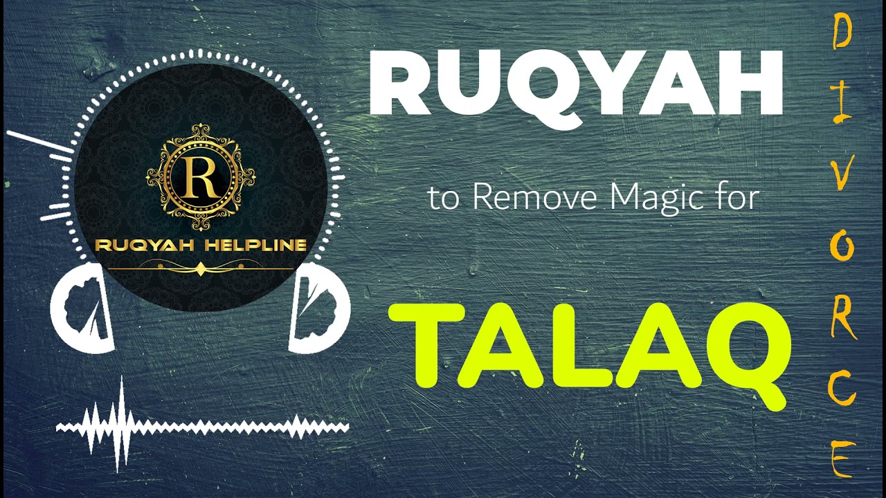 Ruqyah to Stop Divorce, Talaq, Marriage Separation by Khalid Al Hibshi | That Actually Works in 2022
