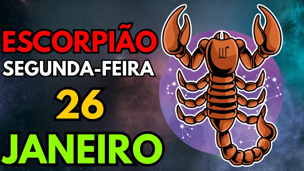 Escorpião ♏ 26 de janeiro de 2026 🤑Cheira a dinheiro! Vejo muitas notas! 💵 Horóscopo Diário de🔮