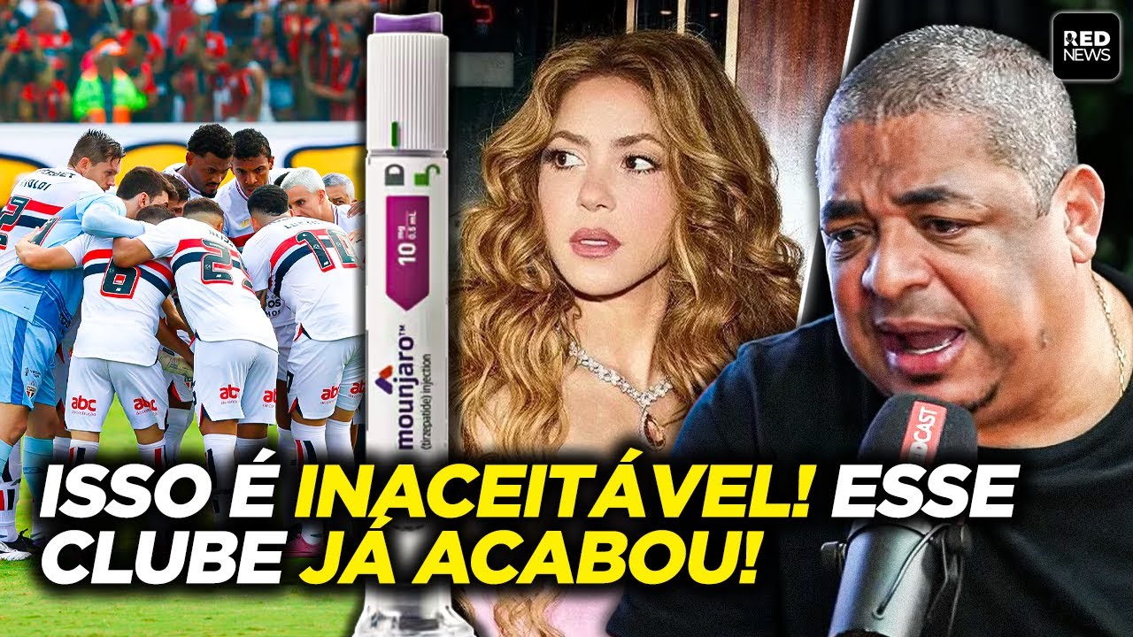 MOUJARO e SHAKIRA: VAMPETA EXPÕE as ÚLTIMAS POLÊMICAS ENVOLVENDO O SÃO PAULO e GESTÃO CORRUPTA