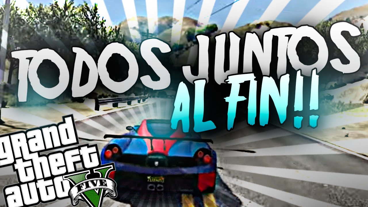 TODOS JUNTOS, AL FIN!!! 
