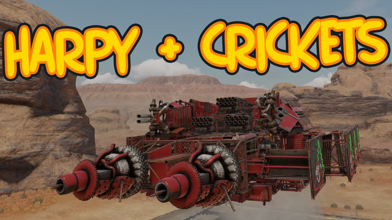 HARPY FOR MY TRIPLE CRICKETS - Crossout Gameplay