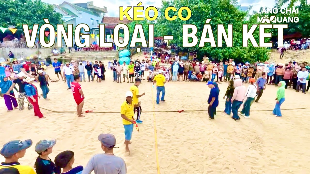 2025 | Full Nhảy thụng, KÉO CO vòng bảng và bán kết | Lễ hội cầu ngư LÀNG CHÀI MỸ QUANG | 11.7.2025
