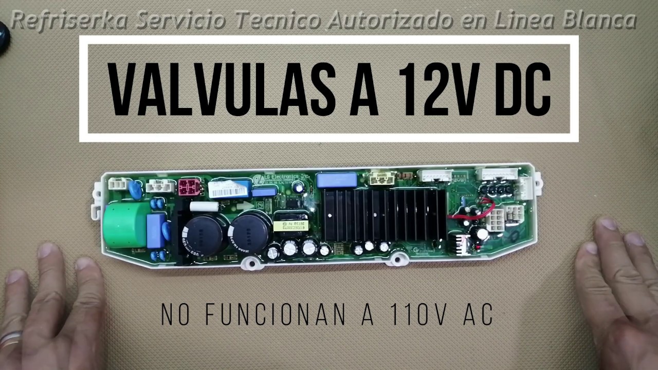 Reparacion de Tarjeta Inverter de Lavadora Lg Falla en Electrovalvulas de Llenado | Refriserka