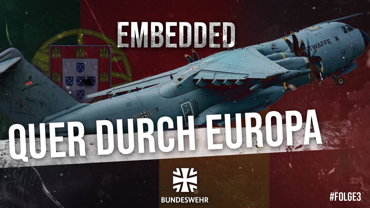 Embedded ✈️  DEU – PRT – BEL – DEU: Nicole fliegt mit dem A400M – Folge 3 I Bundeswehr