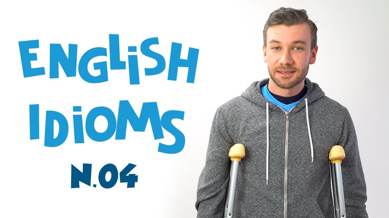 Idioms You Need to Know - Break a Leg