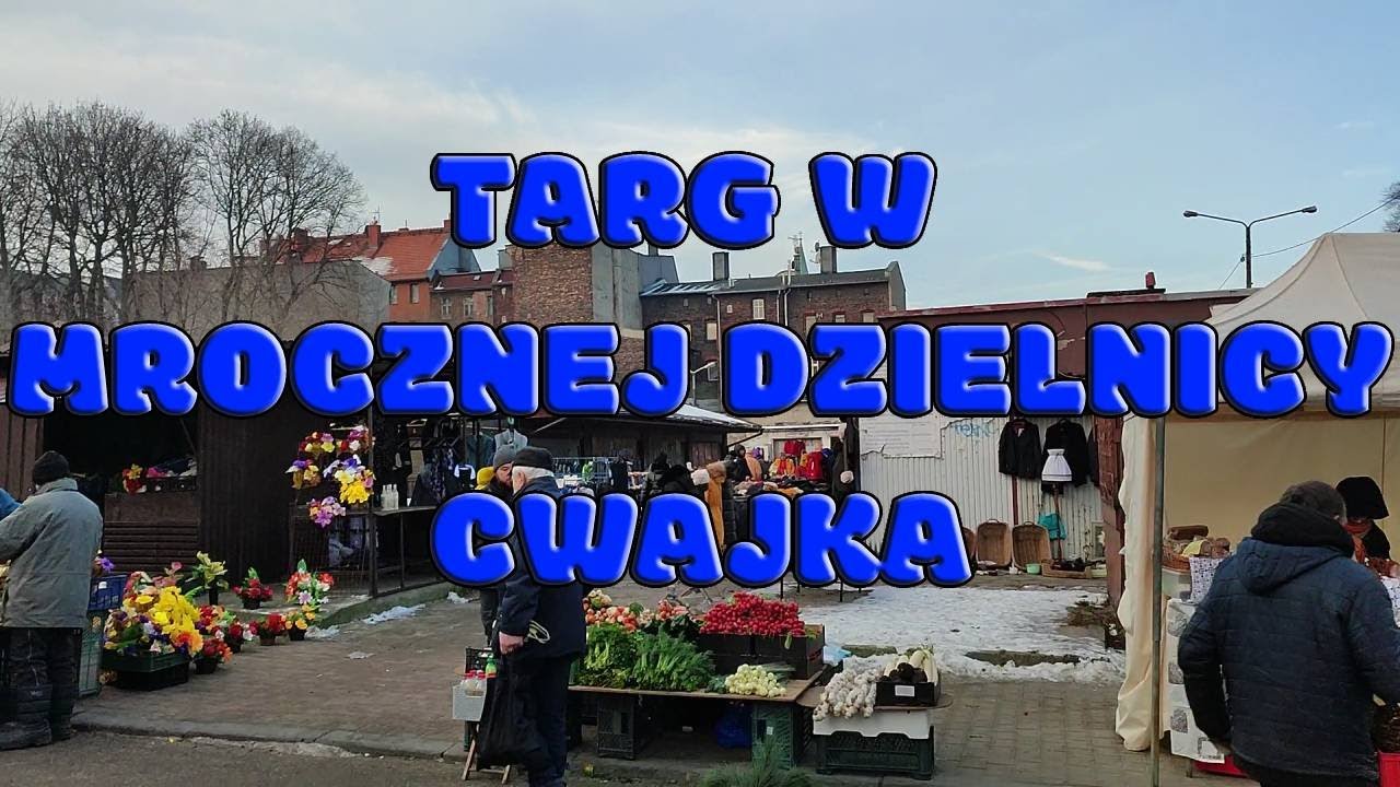 Targ w MROCZNEJ DZIELNICY CWAJKA Chorzów ul. Barska pchli targ