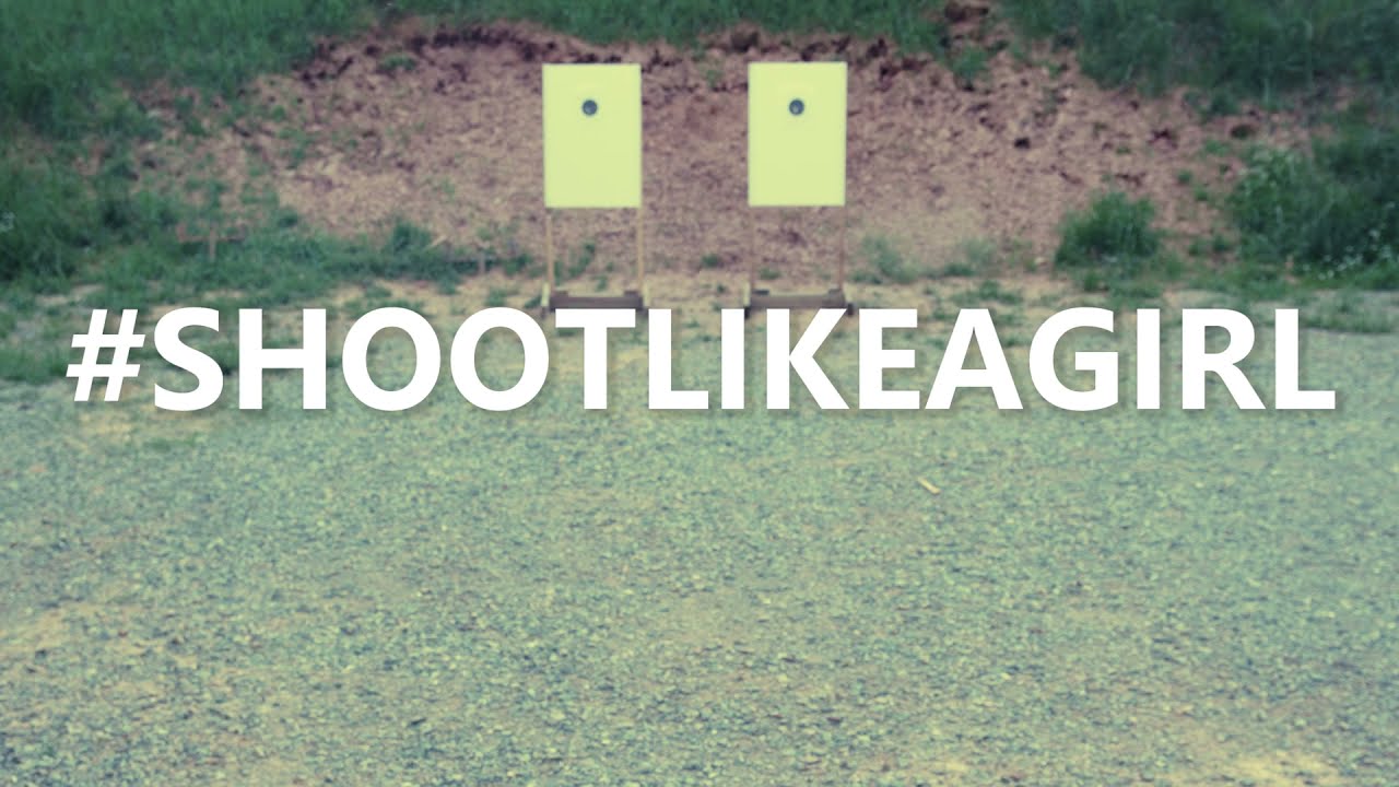 Shoot Like A Girl