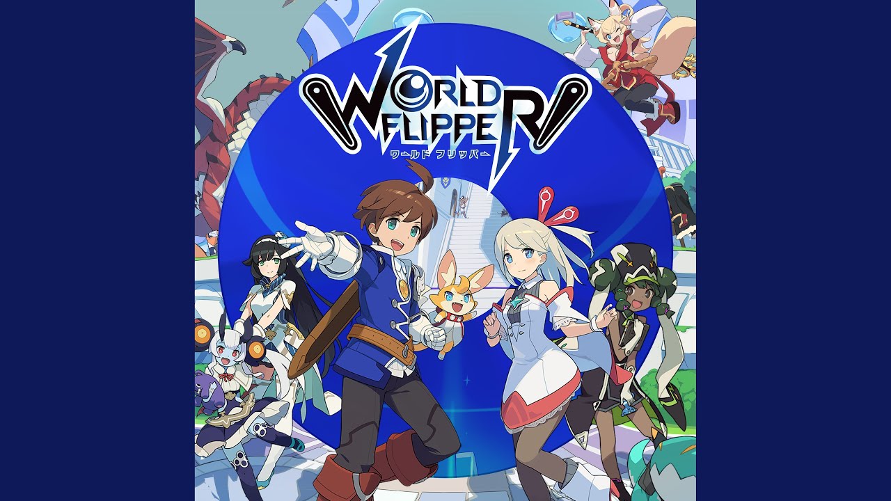 Worldflipper Main Theme