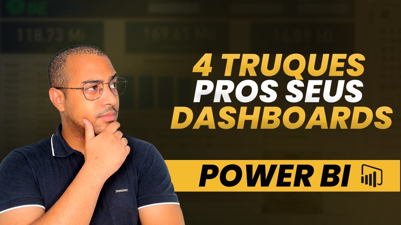 4 Truques de Funcionalidades Novas para os seus Dashboards no Power BI | Aprenda Power BI