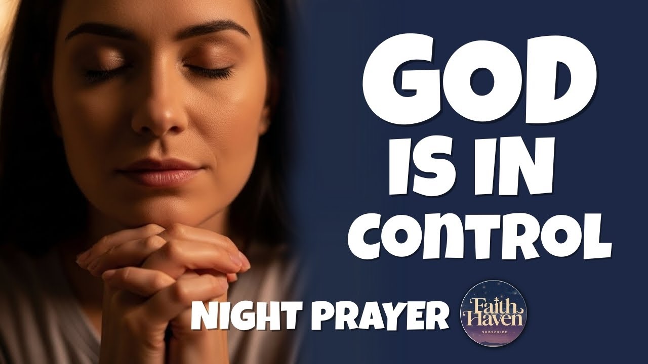 God Is Already in Your Tomorrow — A Night Prayer for Trust and Peace
